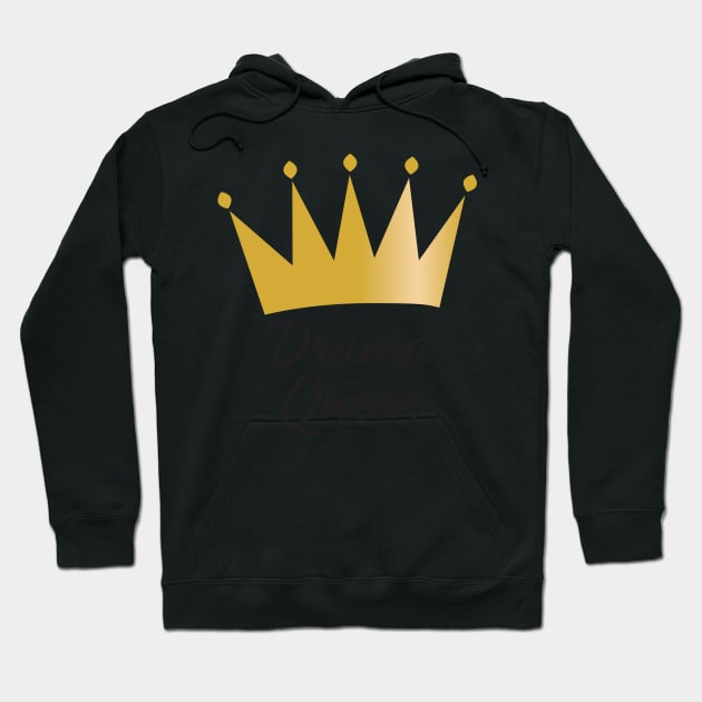 Drama Queen Gold crown Hoodie by sigdesign